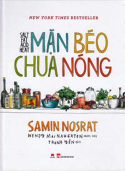 Salt, Fat, Acid, Heat - Samin Nosrat - Books - Phu Nu - 9786045665596 - September 1, 2019