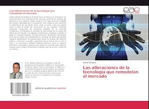 Cover for Chopra · Las alteraciones de la tecnologí (Book)