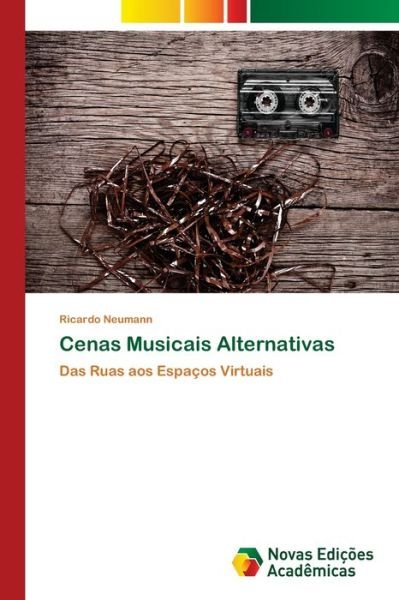 Cover for Neumann · Cenas Musicais Alternativas (Bog) (2017)