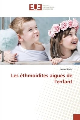 Cover for Hsairi · Les éthmoidites aigues de l'enfa (Bok) (2020)