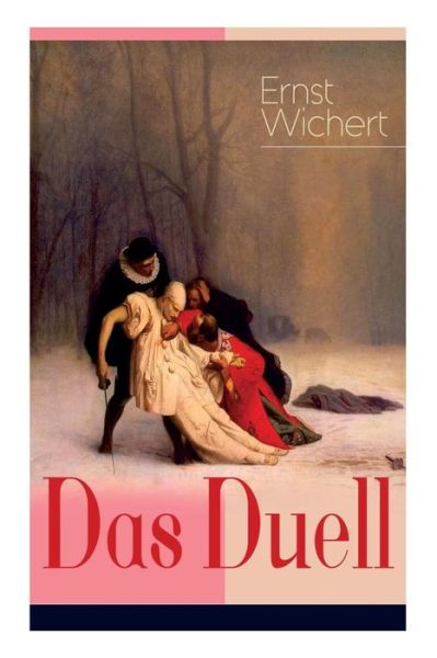 Cover for Ernst Wichert · Das Duell (Paperback Bog) (2018)