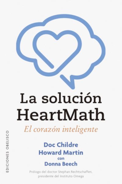 Cover for Doc Childre · La solución HeartMath/ The HeartMath Solution (Paperback Book) (2023)