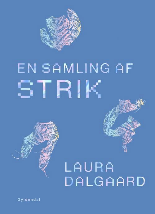 Cover for Laura Dalgaard · En samling af strik (Bound Book) [1. Painos] (2022)