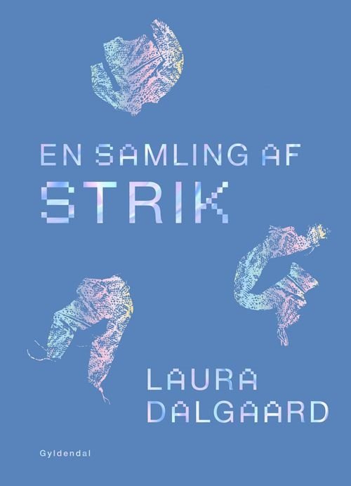 Cover for Laura Dalgaard · En samling af strik (Innbunden bok) [1. utgave] (2022)