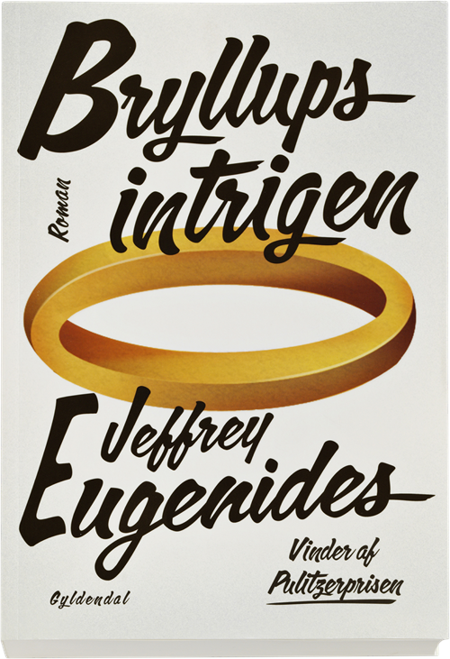 Cover for Jeffrey Eugenides · Bryllupsintrigen (Sewn Spine Book) [1. Painos] (2012)