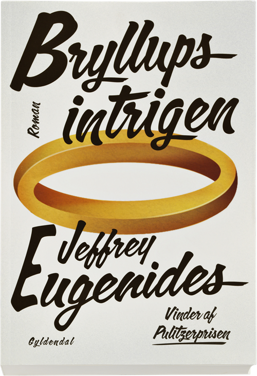 Cover for Jeffrey Eugenides · Bryllupsintrigen (Sewn Spine Book) [1º edição] (2012)