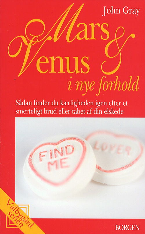 Cover for John Gray · Valbygård-serien: Mars og Venus i nye forhold (Paperback Book) [2. wydanie] (2006)