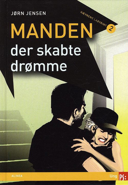 Cover for Jørn Jensen · PS: Ung PS, Hævnens labyrint 2, Manden, der skabte drømme (Gebundesens Buch) [1. Ausgabe] [Indbundet] (2010)