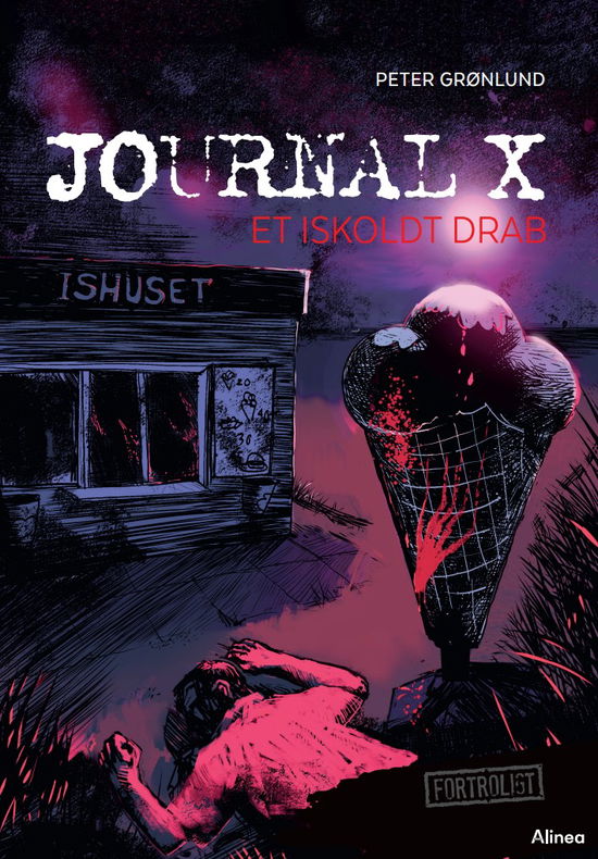 Cover for Peter Grønlund · Journal X: Journal X, Et iskoldt drab, Rød Læseklub (Bound Book) [1st edition] (2025)