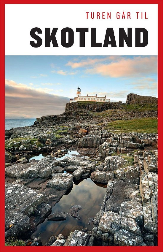 Cover for Bjarne Nørum · Politikens Turen går til Politikens rejsebøger: Turen går til Skotland (Sewn Spine Book) [10e édition] (2014)