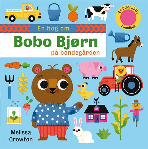 Cover for Melissa Crowton · En bog om: Bobo Bjørn på bondegården (Inbunden Bok) [1:a utgåva] (2020)