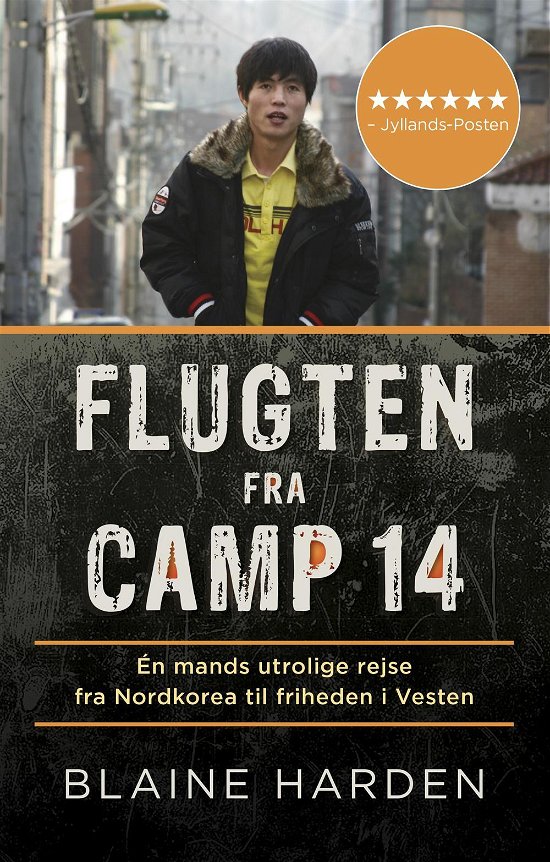 Cover for Blaine Harden · Flugten fra Camp 14 - paperback (Taschenbuch) [2. Ausgabe] [Paperback] (2020)