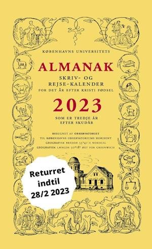 2023: Universitetets Almanak Skriv- og Rejsekalender 2023 - Københavns Universitet - Bücher - Forlaget Almanak - 9788799629596 - 16. November 2022