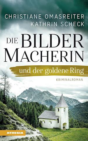 Cover for Christiane Omasreiter · Die Bildermacherin und der goldene Ring (Book) (2023)