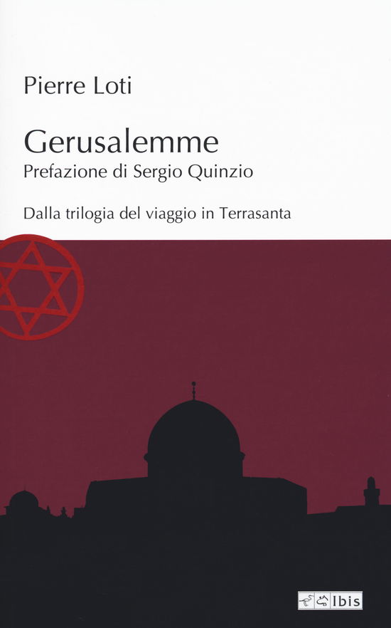 Cover for Pierre Loti · Gerusalemme (Book)