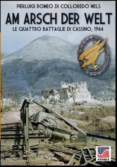 Cover for Pierluigi Romeo Di Colloredo Mels · Am Arsch der Welt (Paperback Book) (2018)
