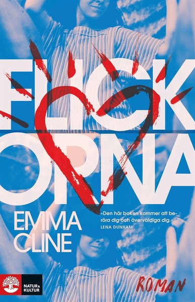 Flickorna - Emma Cline - Książki - Natur & Kultur Digital - 9789127142596 - 27 sierpnia 2016