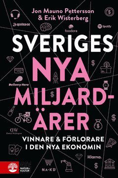 Cover for Erik Wisterberg Jon Mauno Pettersson · Sveriges nya miljardärer (ePUB) (2019)