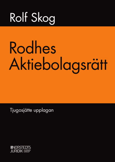 Cover for Rolf Skog · Rodhes aktiebolagsrätt (Bok) (2020)