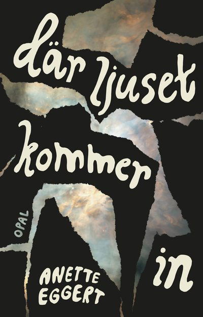 Cover for Anette Eggert · Där ljuset kommer in (Inbunden Bok) (2024)