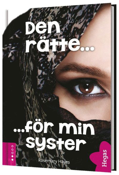 Cover for Rosemary Hayes · Den rätte för min syster (Hardcover Book) (2018)