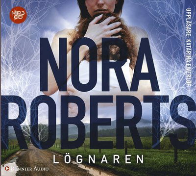 Cover for Nora Roberts · Lögnaren (CD) (2016)