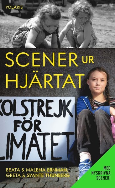 Cover for Greta Thunberg · Scener ur hjärtat - utökad pocket (ePUB) (2019)