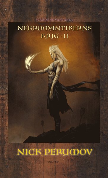 Cover for Nick Perumov · Nekromantikerns krig 2 : Mittelspiel (Hardcover Book) (2013)