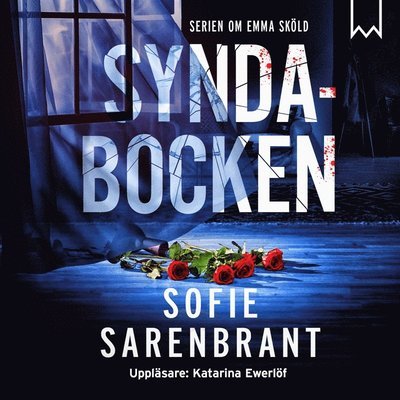 Emma Sköld: Syndabocken - Sofie Sarenbrant - Lydbok - Bookmark Förlag - 9789188545596 - 20. mai 2018