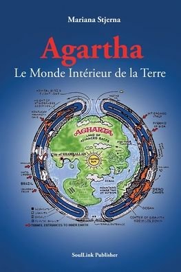 Agartha - Mariana Stjerna - Libros - Soullink Publisher - 9789198627596 - 9 de noviembre de 2020