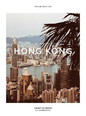 Cover for The Weekender Hong Kong - The Weekender (Innbunden bok) (2024)