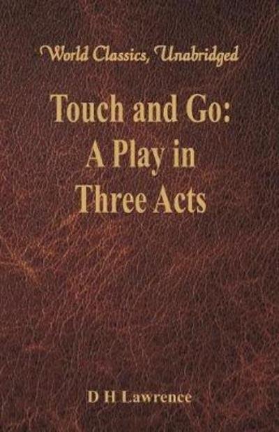Cover for D H Lawrence · Touch and Go: (Paperback Book) (2018)