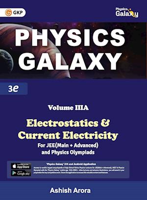 Cover for Ashish Arora · Physics Galaxy 2023 : Vol.3A - Electrostatics &amp; Current Electricity 3rd Edition (Paperback Book) (2023)