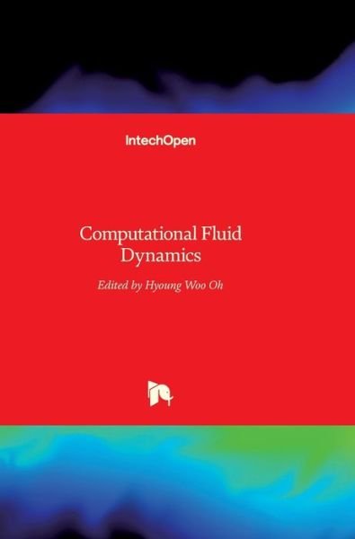 Cover for Hyoung Woo Oh · Computational Fluid Dynamics (Hardcover Book) (2010)