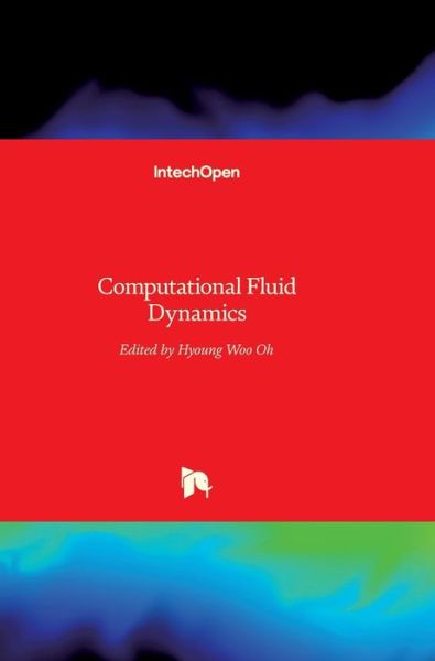 Cover for Hyoung Woo Oh · Computational Fluid Dynamics (Hardcover Book) (2010)