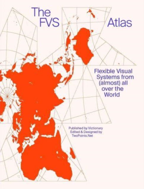 The FVS Atlas: Flexible Visual Systems from (almost) all over the world -  - Bøger - Viction Workshop Ltd - 9789887684596 - 24. april 2025