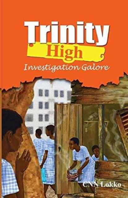 Cover for CNN Lokko · Trinity High (Paperback Bog) (2015)