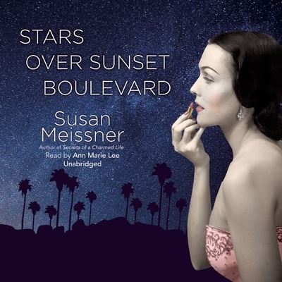 Cover for Susan Meissner · Stars Over Sunset Boulevard (CD) (2021)