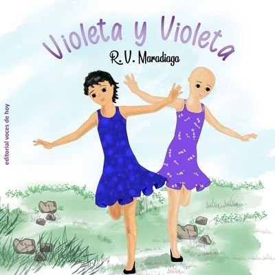 Cover for R V Maradiaga · Violeta y Violeta (Paperback Book) (2021)
