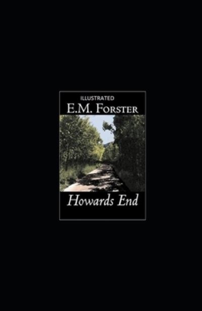 Cover for E M Forster · Howards End Illustrated (Paperback Book) (2021)