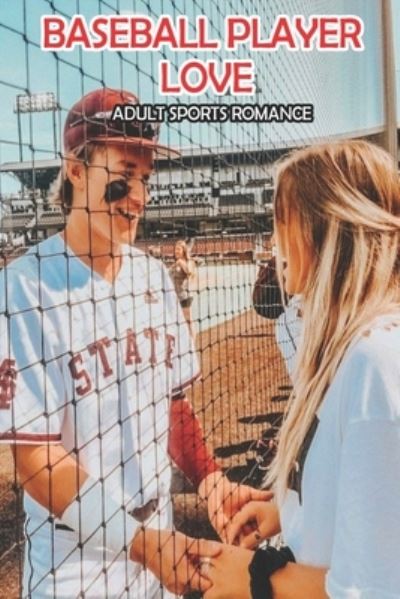 Cover for Kyoko Bunger · Baseball Player Love (Adult Sports Romance) (Paperback Book) (2020)