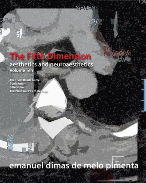 The Fifth Dimension - Emanuel Dimas De Melo Pimenta - Boeken - Independently Published - 9798596771596 - 18 januari 2021