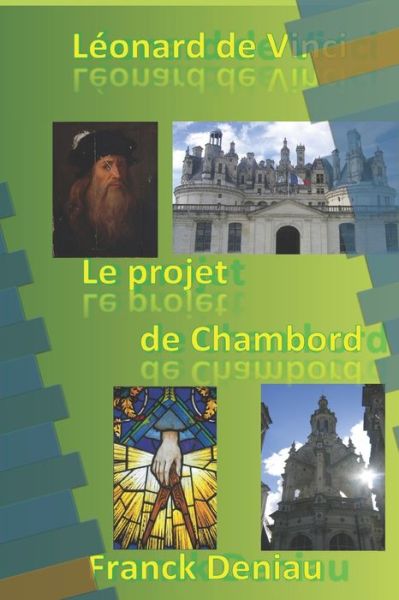 Cover for Franck Deniau · Le projet de Chambord (Paperback Book) (2020)