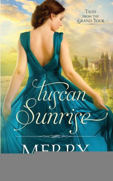 Cover for Merry Farmer · Tuscan Sunrise (Paperback Book) (2020)