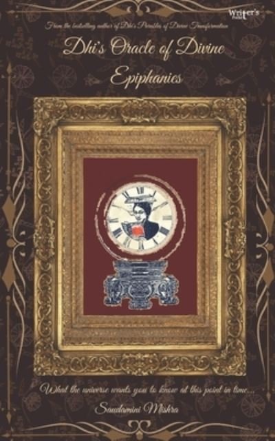 Cover for Saudamini Mishra · Dhi's Oracle of Divine Epiphanies (Paperback Bog) (2021)