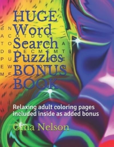 Cover for Gina Ann Nelson · HUGE Word Search Puzzles BONUS BOOK (Pocketbok) (2021)