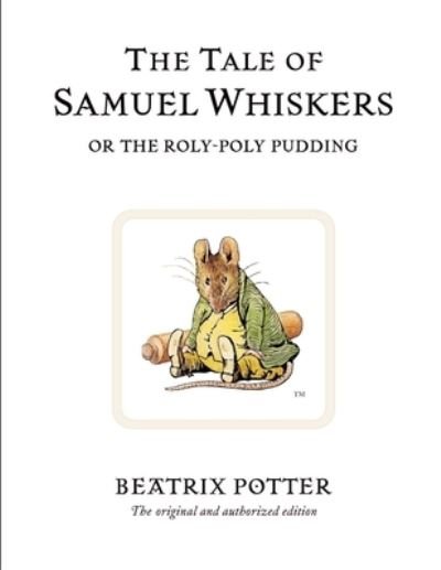 Cover for Beatrix Potter · The Tale of Samuel Whiskers or The Roly-Poly Pudding (Pocketbok) (2021)