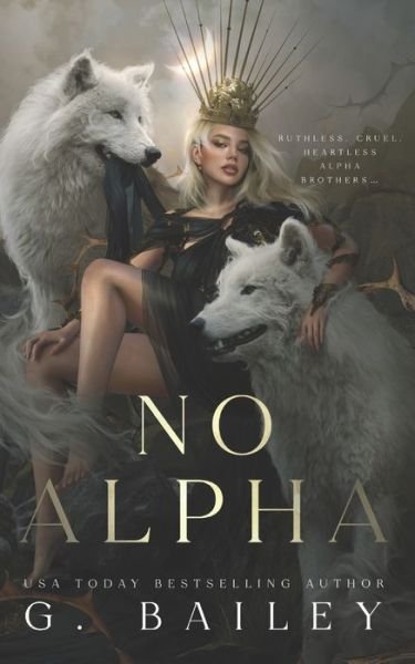 Cover for G Bailey · No Alpha (Paperback Book) (2022)