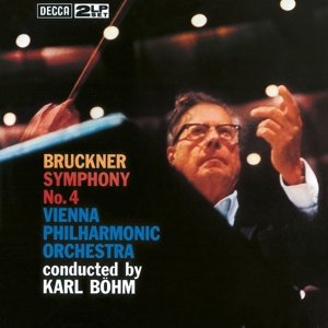 Bruckner Sym. No.4 - Bohm Karl - Musik - CLASSICAL - 0028947885597 - 6. november 2015