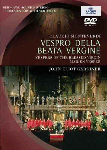 Vespro Della Beata Vergine - Monteverdi / Ebs / Gardiner - Películas - MUSIC VIDEO - 0044007303597 - 8 de abril de 2003